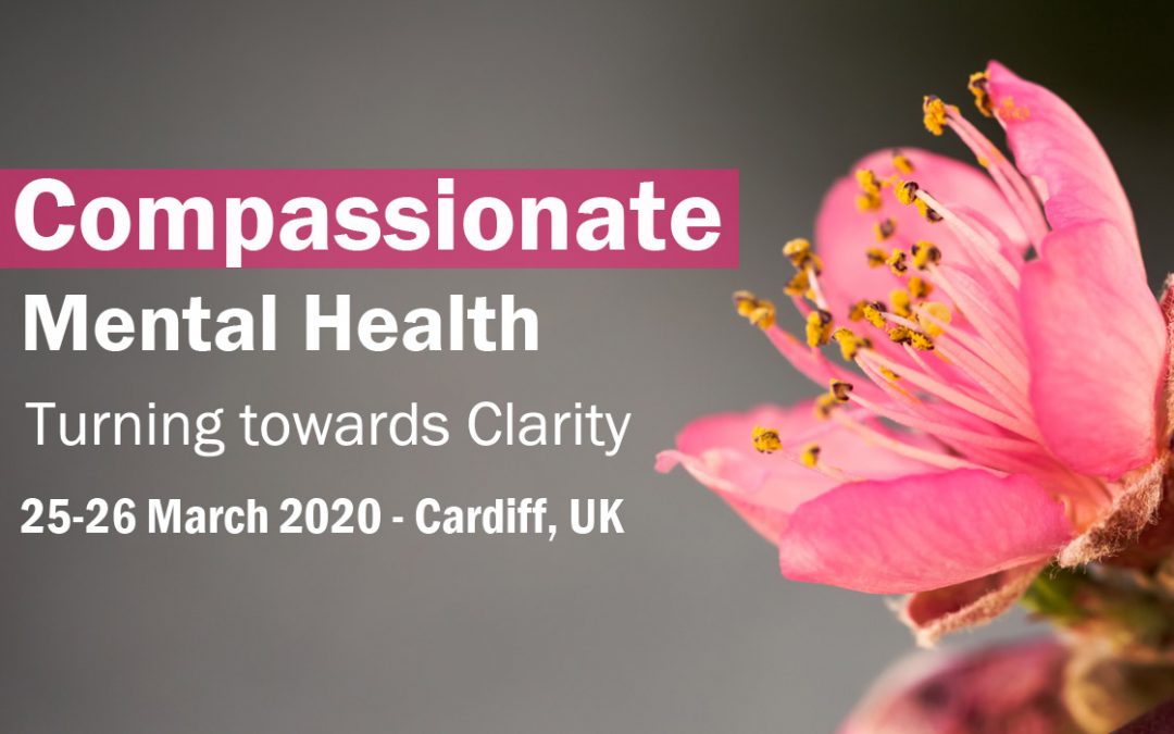Join us for Compassionate Mental Health in Cardiff this March