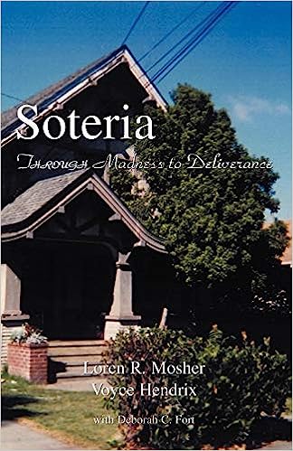 Picture of a house and trees, cover of the book, Soteria Through Madness to Deliverance.